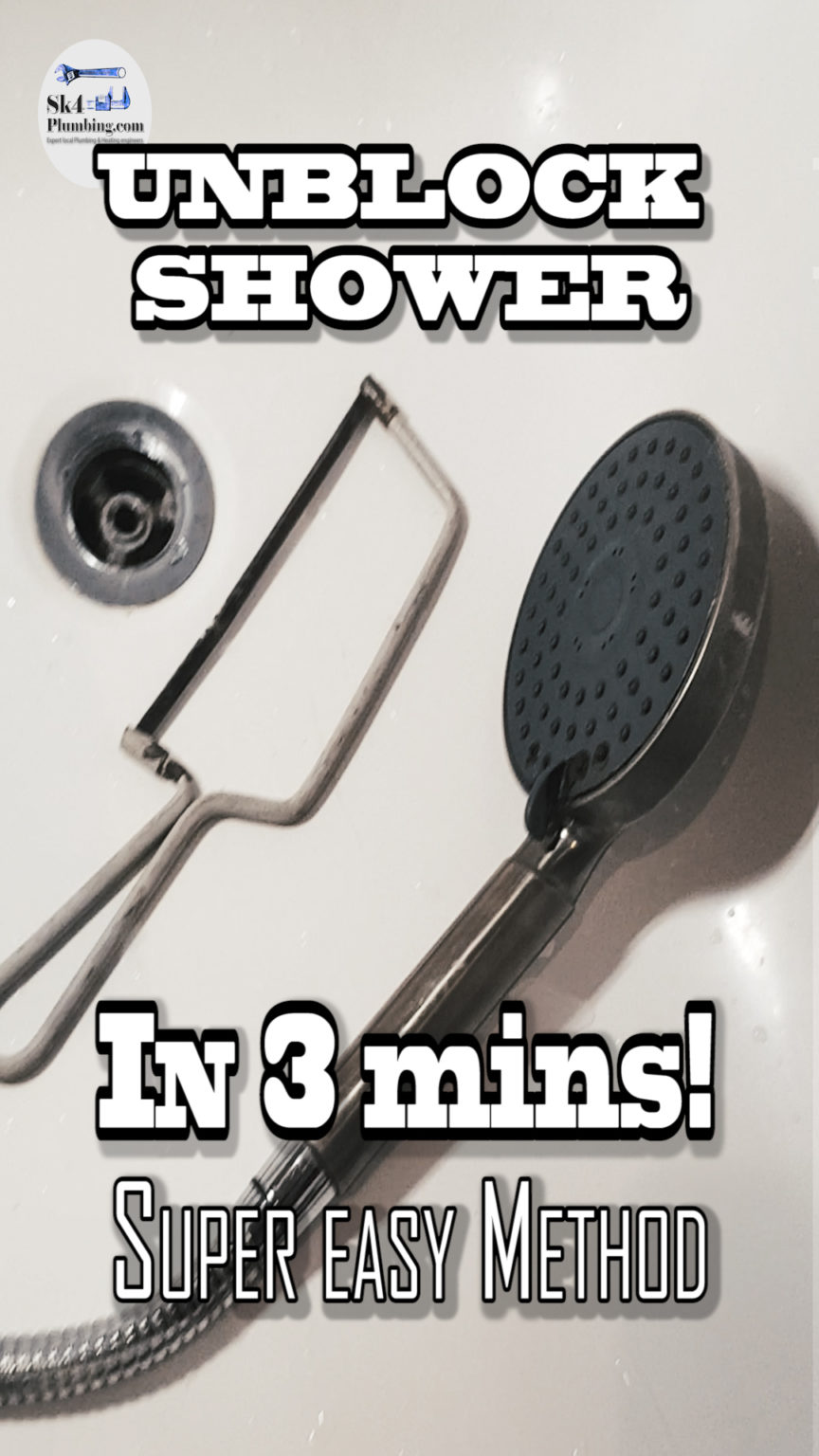 Unblock your Shower drains SK4 Plumbing & Heating